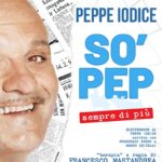 Teatro Cilea: arriva "So' Pep! The Last Nights”