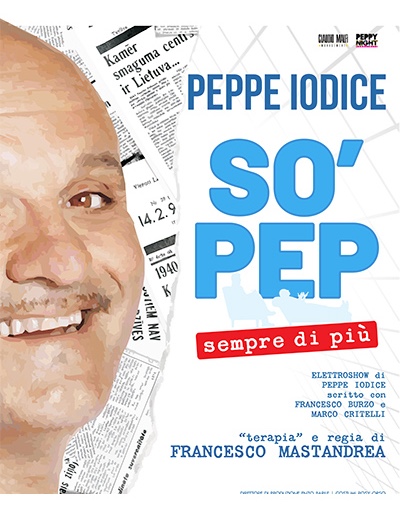 Teatro Cilea: arriva "So' Pep! The Last Nights”